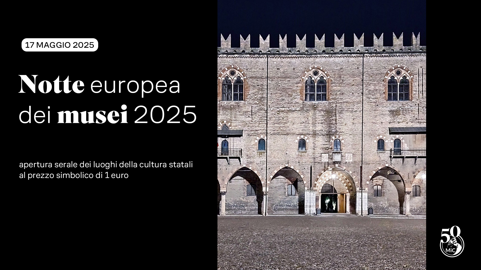 🌙 Sabato 17 maggio 2025 Notte europea dei Musei a Palazzo Ducale